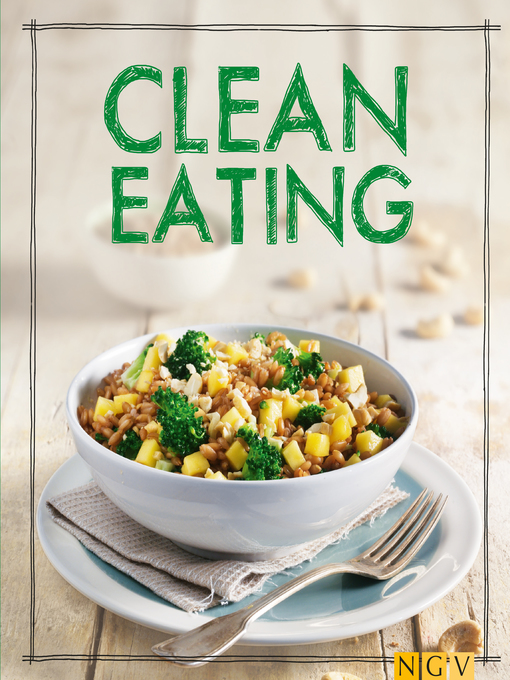 Title details for Clean Eating by Christina Wiedemann - Wait list